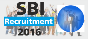 sbi recruitment 2016
